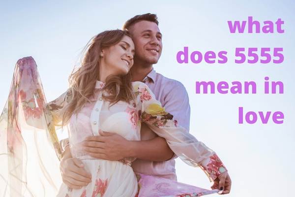 What does 5555 mean in love and relationships - happy couple