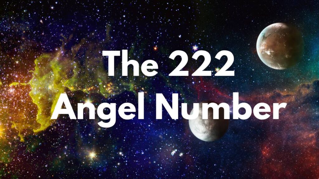 The 222 angel number represents the need to seek balance and harmony in your spiritual life, urging a focus on balanced practices and a deeper divine connection.