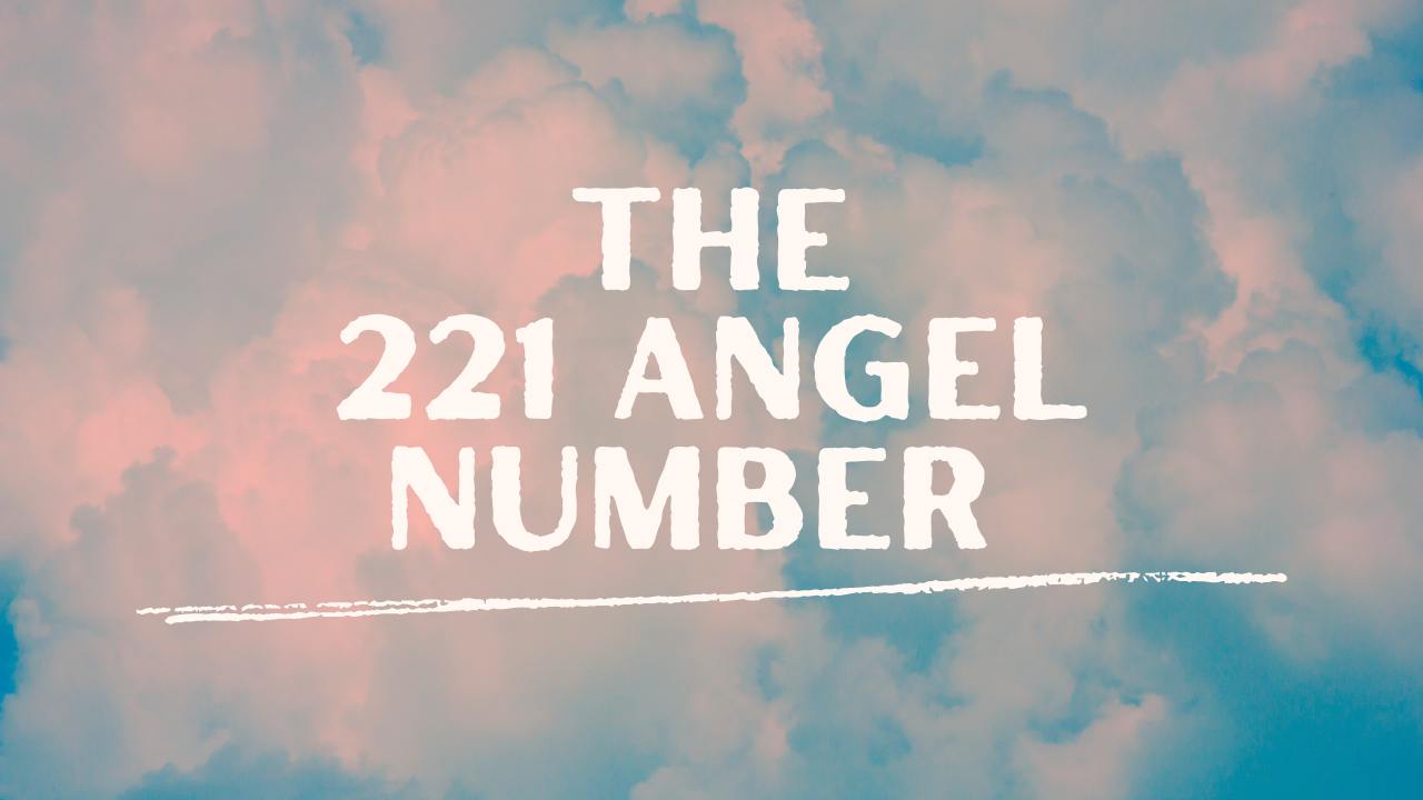 Interpreting the 221 Angel Number: Decoding its Divine Guidance