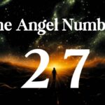 Angel Number 27 Meaning and Divine Message