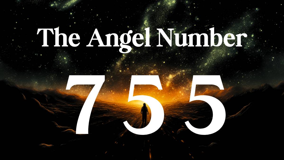 The 755 Angel Number Meaning: Unlock Your Spiritual Potential